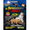 Depredadores de la jungla